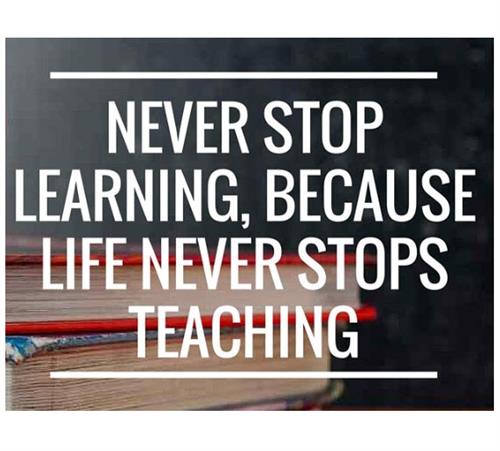 Never Stop Learning 